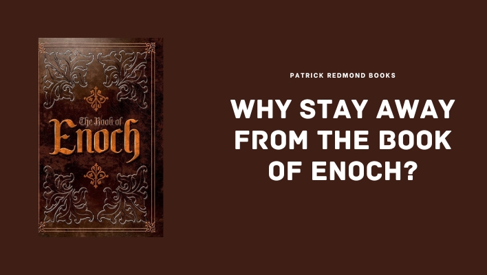 Why-Stay-Away-From-the-Book-of-Enoch